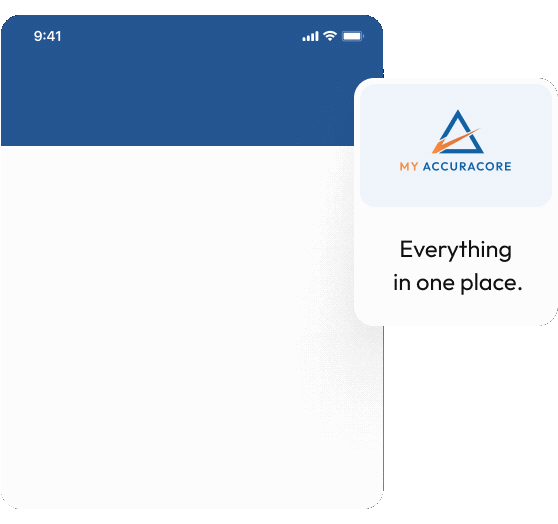 My AccuraCore Customers